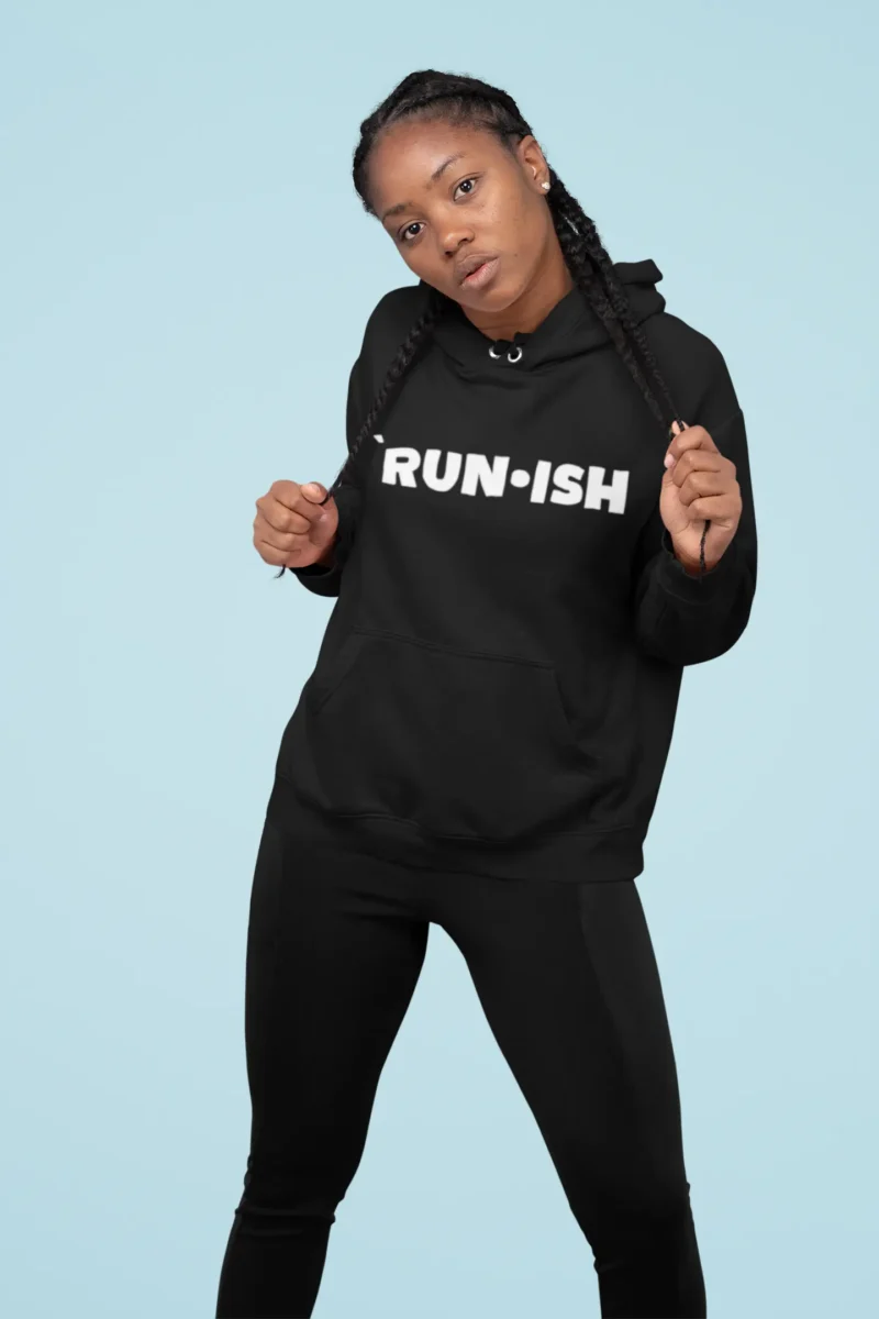 Women’s RUN•ISH Pullover Hoodie For the Girls Who Run… Kind of