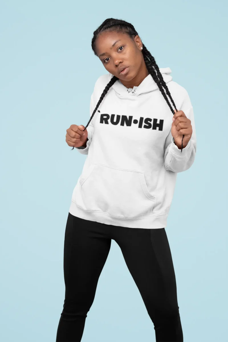 Women’s RUN•ISH Pullover Hoodie For the Girls Who Run… Kind of - Image 3